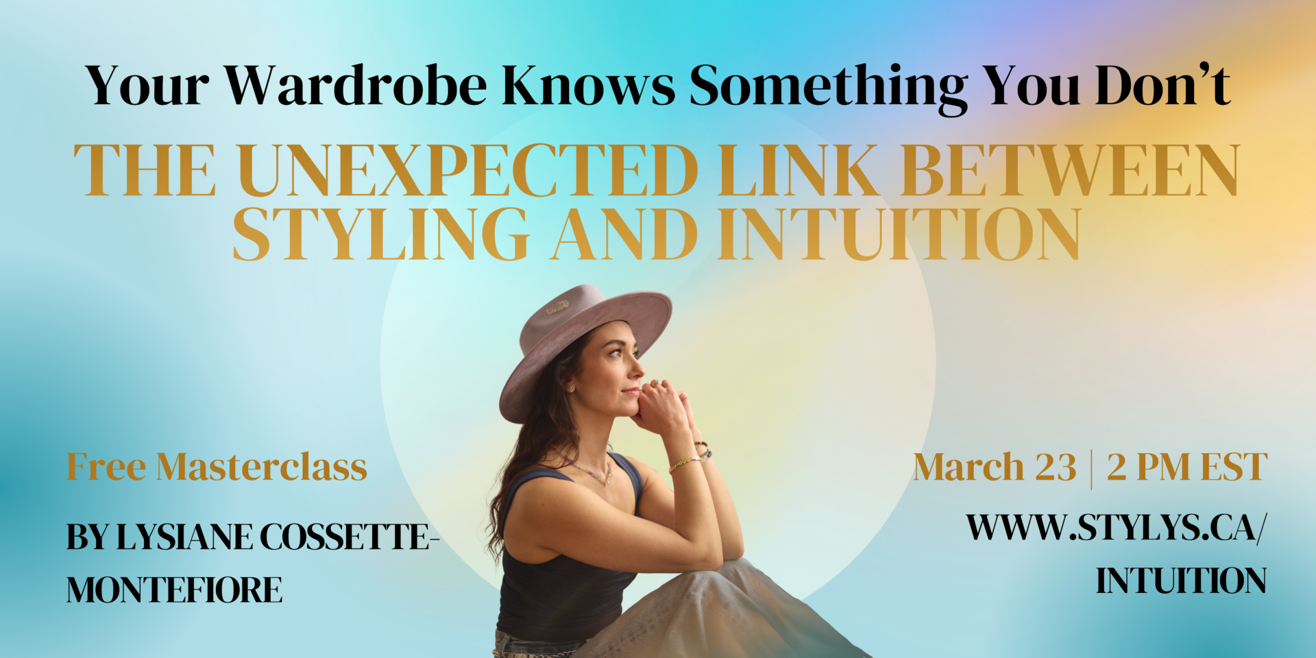 Stylys Banner Your wardrobe knows something you don't free masterclass